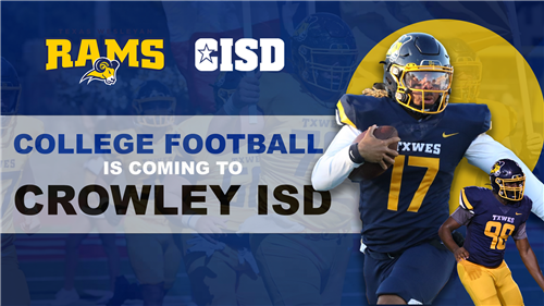 College Football is coming to Crowley ISD